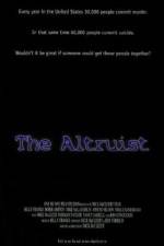 Watch The Altruist Putlocker