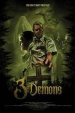 Watch 3 Demons Putlocker