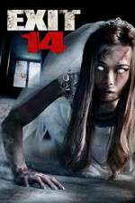 Watch Exit 14 Putlocker