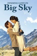 Watch Finding Love in Big Sky, Montana Putlocker