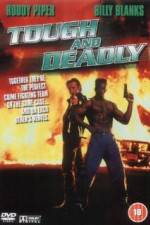Watch Tough and Deadly Putlocker