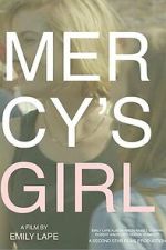 Watch Mercy\'s Girl Putlocker