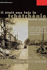 Watch Il etait une fois la Tchetchenie Putlocker