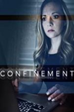 Watch Confinement Putlocker