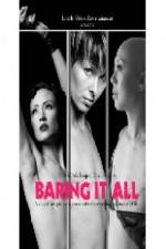 Watch Baring It All Putlocker