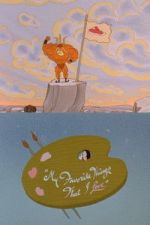 Watch My Favorite Things That I Love Putlocker