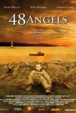Watch 48 Angels Putlocker