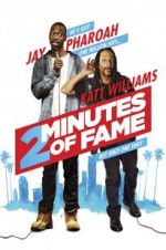 Watch 2 Minutes of Fame Putlocker