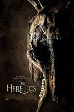 Watch The Heretics Putlocker