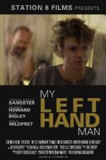 Watch My Left Hand Man Putlocker
