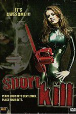 Watch Sportkill Putlocker