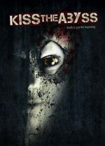 Watch Kiss the Abyss Putlocker