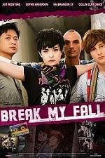 Watch Break My Fall Putlocker