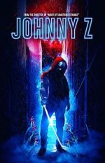 Watch Johnny Z Putlocker