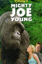Watch Mighty Joe Young Putlocker