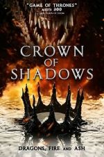 Watch Crown of Shadows Putlocker