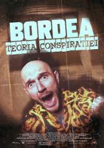 Watch BORDEA: Teoria conspiratiei Putlocker