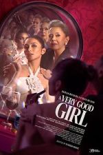 Watch A Very Good Girl Putlocker