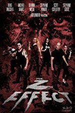 Watch The Z Effect Putlocker