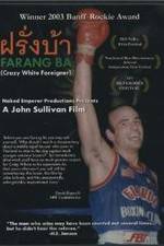 Watch Farang ba Putlocker