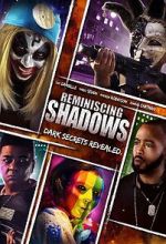 Watch Reminiscing Shadows Putlocker