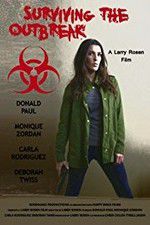 Watch Surviving the Outbreak Putlocker