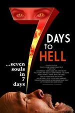 Watch 7 Days to Hell Putlocker