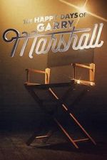 Watch The Happy Days of Garry Marshall Putlocker