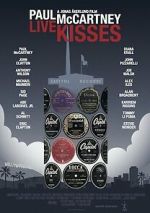 Watch Paul McCartney\'s Live Kisses Putlocker