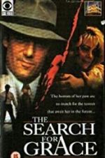 Watch Search for Grace Putlocker