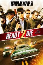 Watch Ready 2 Die Putlocker