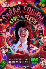 Watch Sarah Squirm: Live + in the Flesh (TV Special 2025) Putlocker