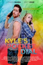 Watch Kyle\'s Pocket Dial Putlocker