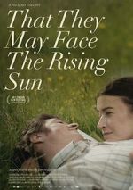 Watch That They May Face the Rising Sun Putlocker