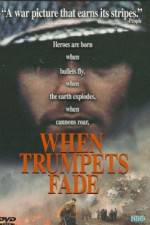 Watch When Trumpets Fade Putlocker