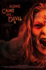 Watch Along Came the Devil 2 Putlocker