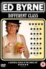 Watch Ed Byrne Different Class Putlocker