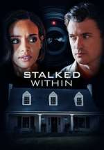 Watch Stalked Within Putlocker
