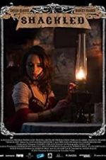 Watch Shackled Putlocker