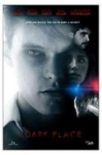 Watch A Dark Place Putlocker