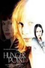 Watch Hunger Point Putlocker