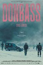 Watch Donbass Putlocker