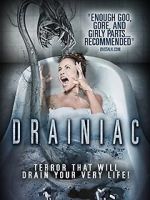 Watch Drainiac! Putlocker