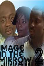 Watch Image In The Mirror 2 Putlocker