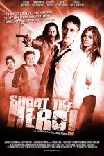 Watch Shoot the Hero Putlocker