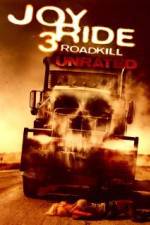 Watch Joy Ride 3 Putlocker