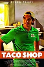 Watch Taco Shop Putlocker