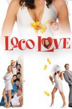 Watch Loco Love Putlocker