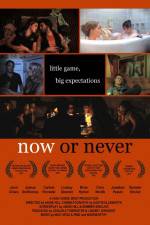 Watch Now or Never Putlocker