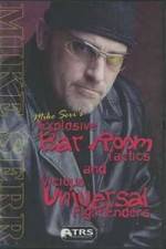 Watch Mike Serr's Explosive Bar Room Tactics Putlocker